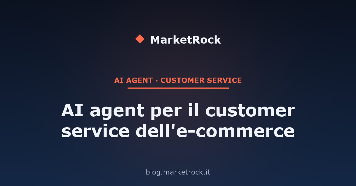 AI agent per il customer service dell'e-commerce