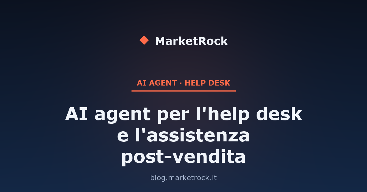 AI agent per l'help desk e l'assistenza post-vendita