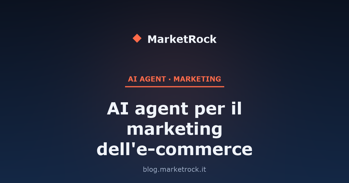AI agent per il marketing dell'e-commerce