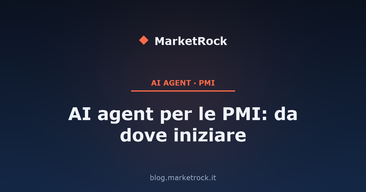 AI agent per le PMI: da dove iniziare