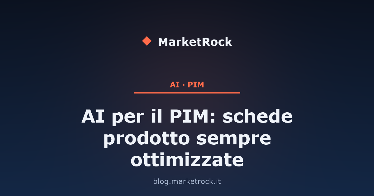 AI per il PIM: schede prodotto sempre ottimizzate