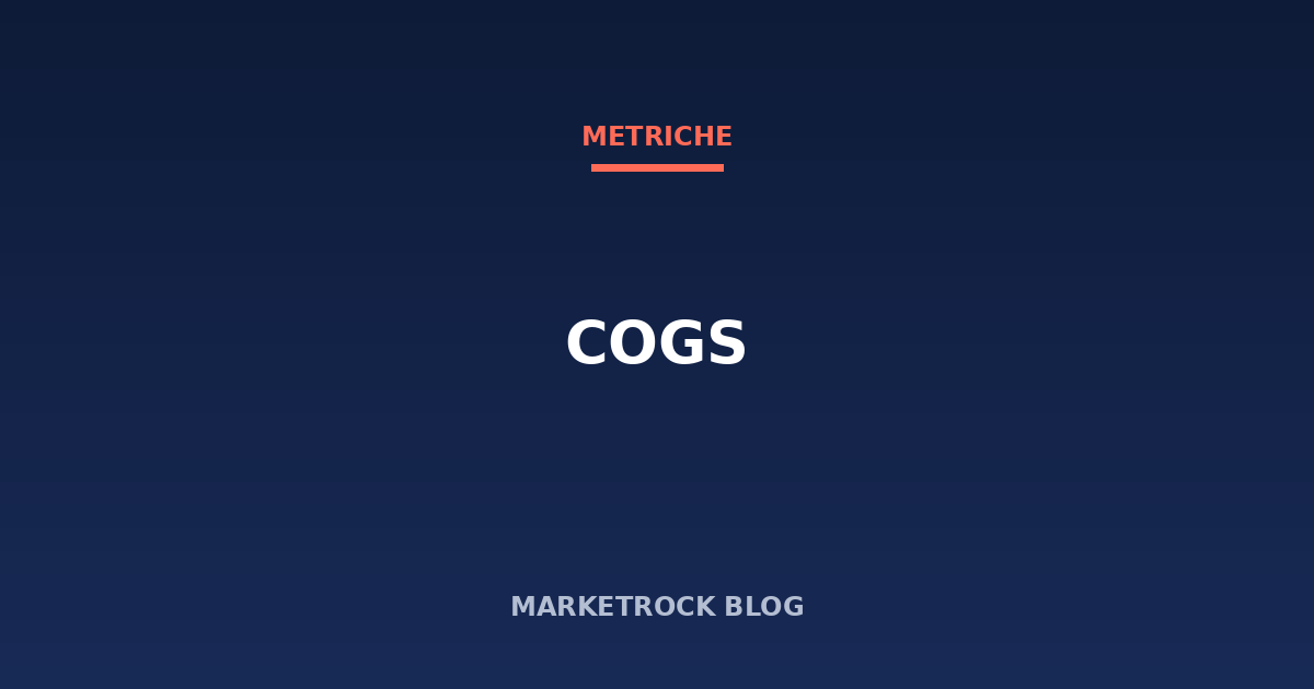 COGS: come calcolare il costo del venduto di un ecommerce