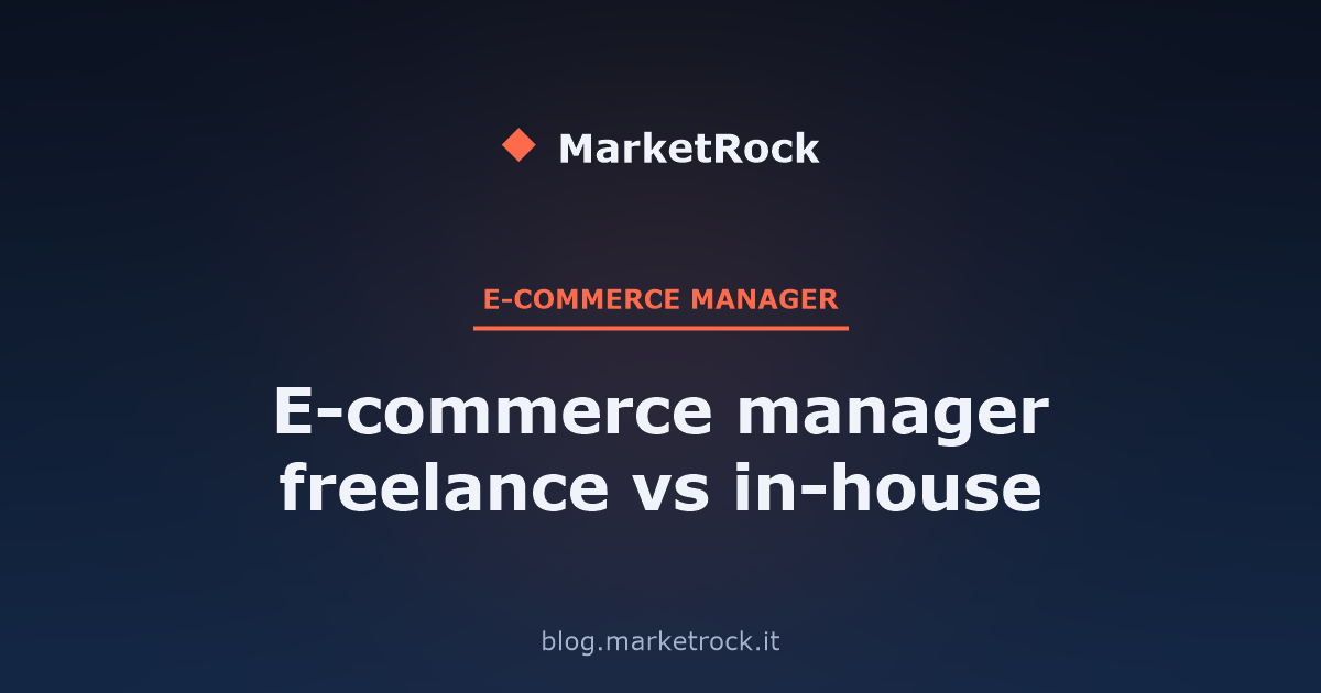 E-commerce manager freelance vs in-house