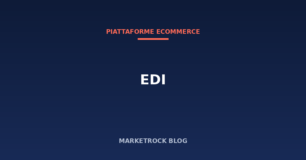 EDI: cos'è l'electronic data interchange e a cosa serve
