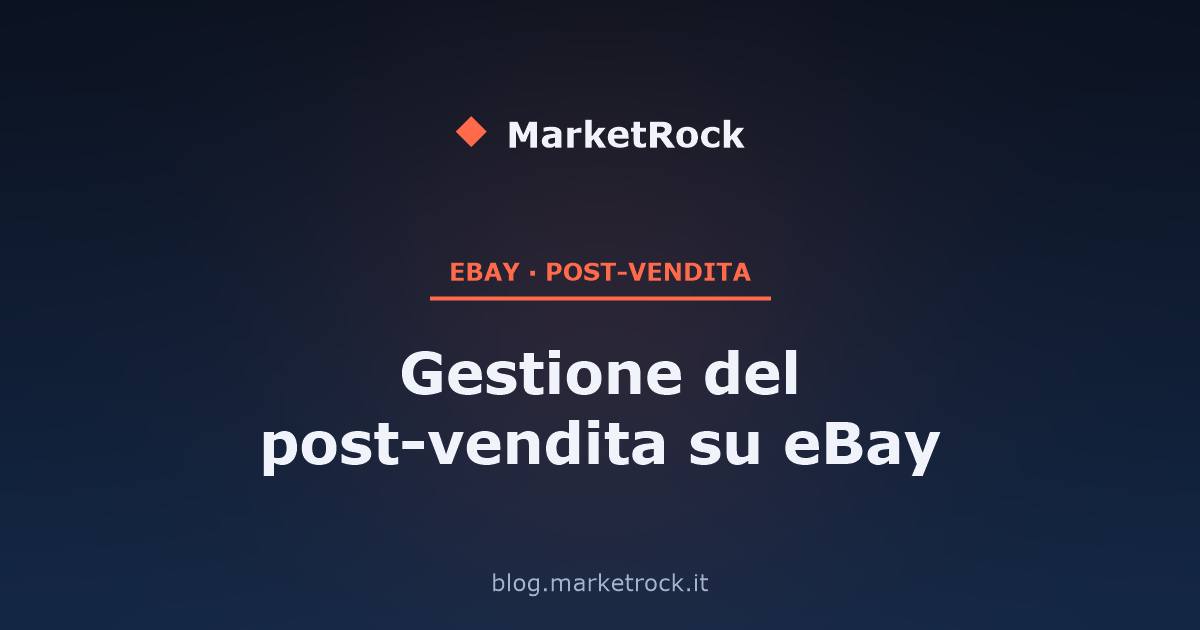 Gestione del post-vendita su eBay