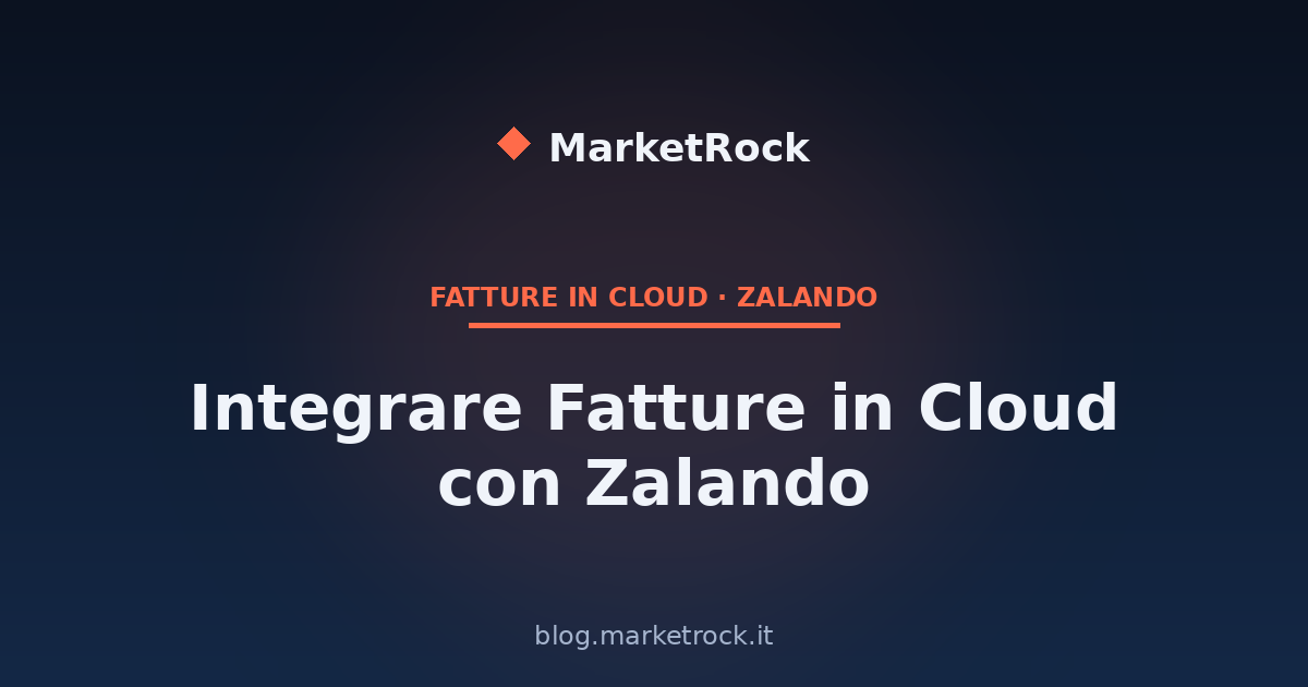 Integrare Fatture in Cloud con Zalando: Guida