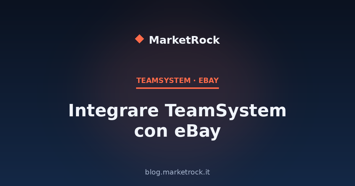 Integrare TeamSystem con eBay: Guida