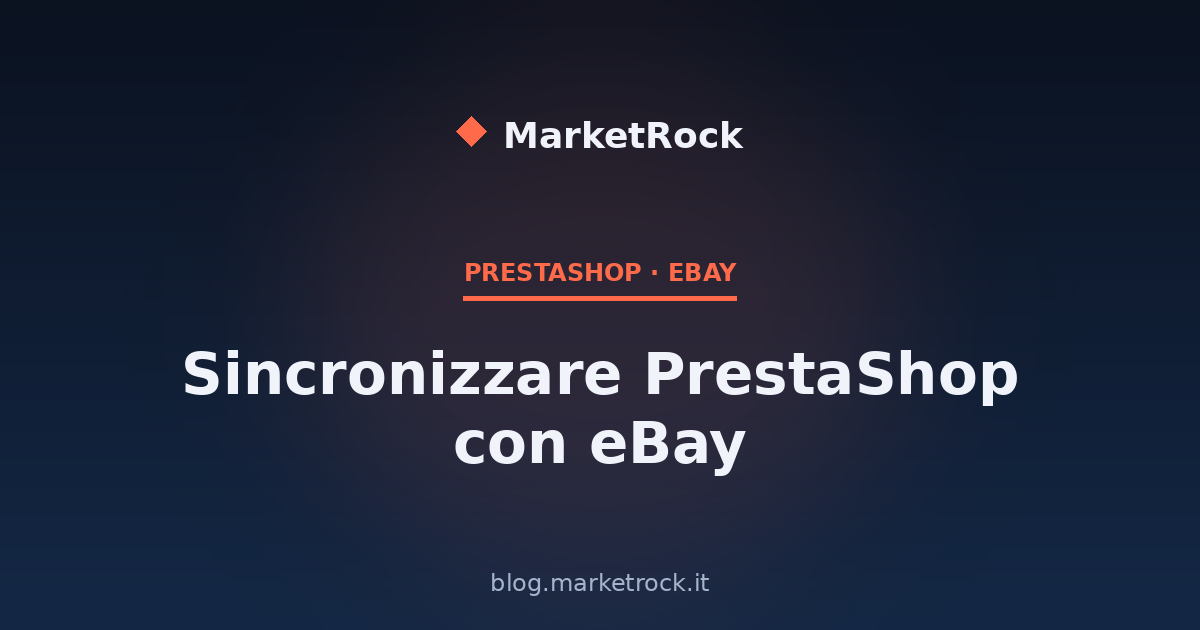 Sincronizzare PrestaShop con eBay: Guida