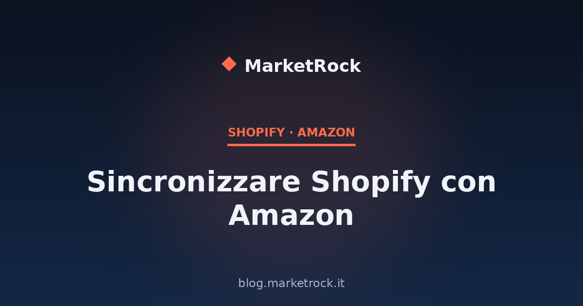 Sincronizzare Shopify con Amazon: Guida