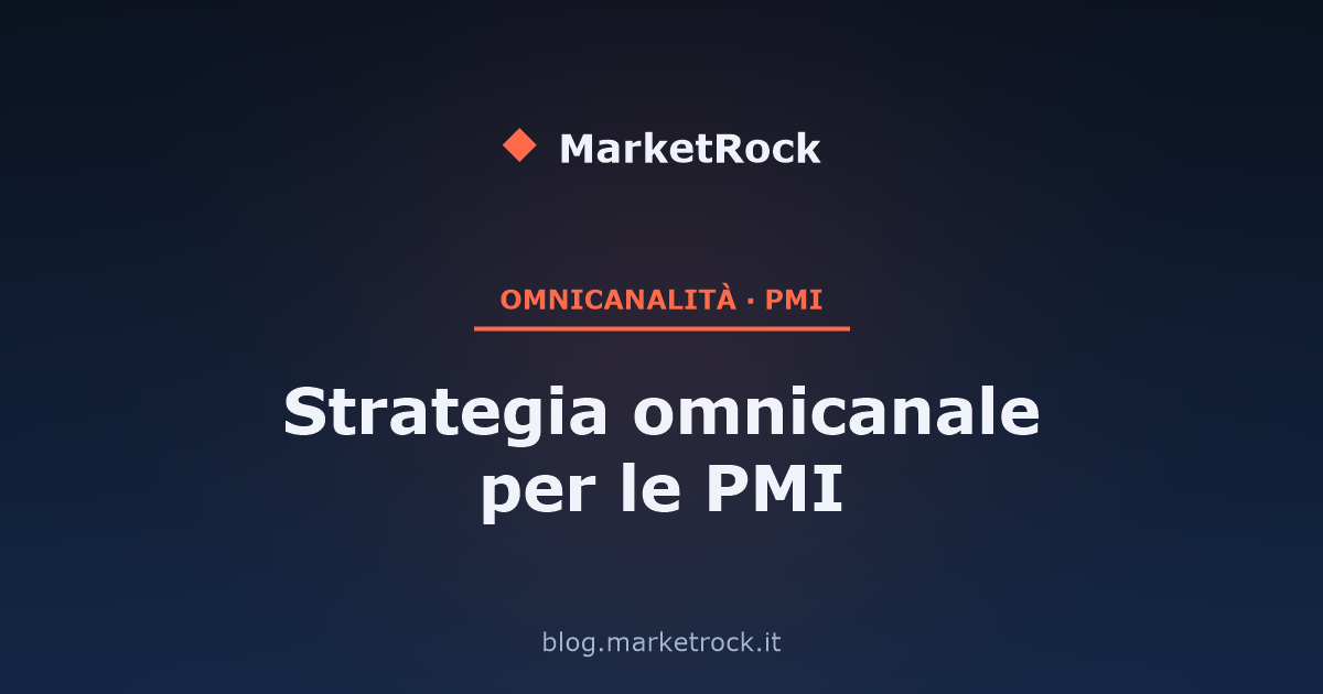 Strategia omnicanale per le PMI