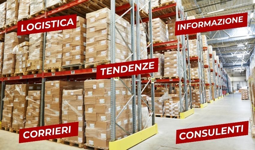 Perché l’informazione verticale sulla logistica è diventata strategica per e-commerce e marketplace